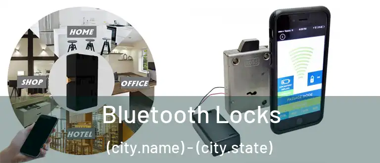  Bluetooth Locks (city.name) - (city.state)